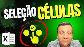 Seleção de células no Excel