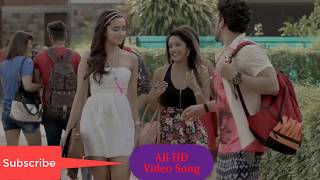 Tere Aankhon Ki Jhalak - Half Girlfriend