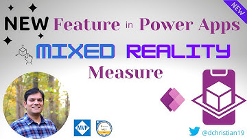 New Feature in Power Apps Mixed Reality Measure