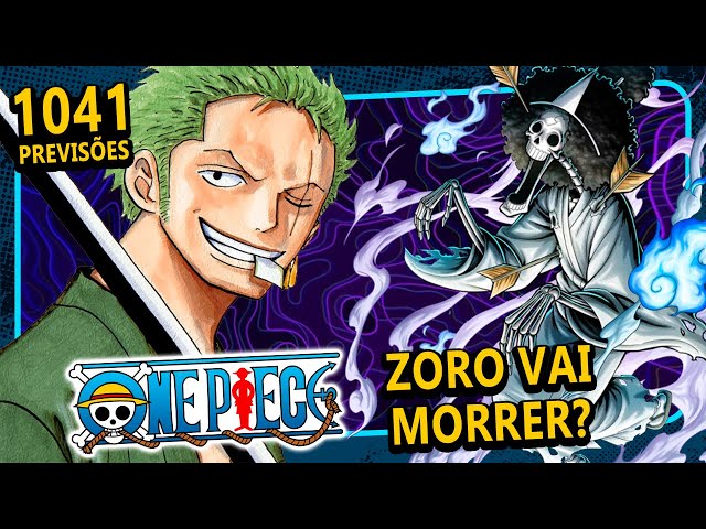 ZORO VAI MORRER? (One Piece 1041