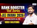 Rank Booster Test Series JEE Main 2026 || FST 03 || Video Solution | KGS JEE Offline Online