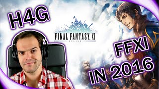 Final Fantasy XI in 2016 - Still fun? Or Dead?