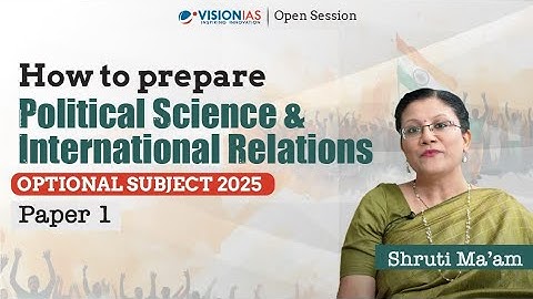 How to Prepare Political Science & International Relations | Optional Subject 2025 | Paper 1