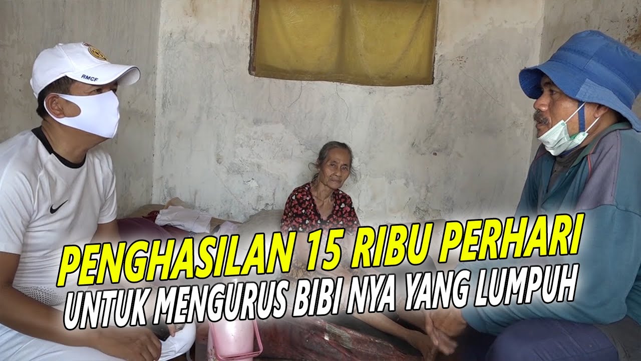 PENGHASILAN 15 RIBU SEHARI - MANG SAFEI TETAP BERBAGI DAN NGURUS BIBINYA YANG LUMPUH