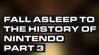 Nintendo Bedtime History Part 3: The Birth of Modern Gaming