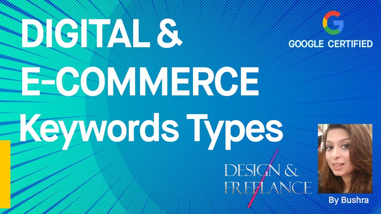 DIGITAL MARKETING KEYWORD TYPES- Design & Freelance By Bushra - YouTube