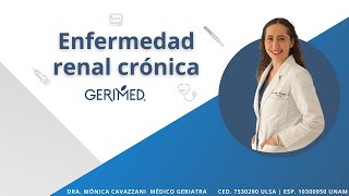 Gerimed TV    “Enfermedad renal crónica “