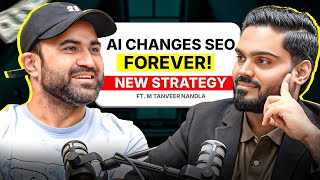 You Won't Believe How AI CHANGES The SEO Game | Podcast with Tanveer Nandla