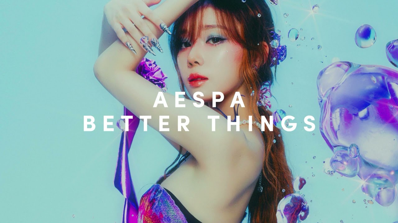 Watch AESPA 'Better Things' but the hidden vocals are louder on YouTube Watch AESPA 'Better Things' but the hidden vocals are louder on YouTube