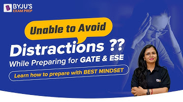 How to Overcome Distractions While Studying for GATE & ESE? | GATE 2023 Preparation Strategy & Tips