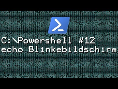 Powershell #12 - Blinkebildschirm (Achtung Epilepsie Warnung)