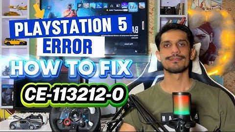 How To Fix PS5 Error Code CE-113212-0 Unable to connect to the Server 