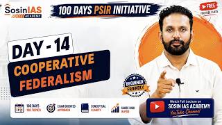 Cooperative Federalism Explained | Centre-State Relations | PSIR Optional UPSC 2026 | Day 14 #upsc