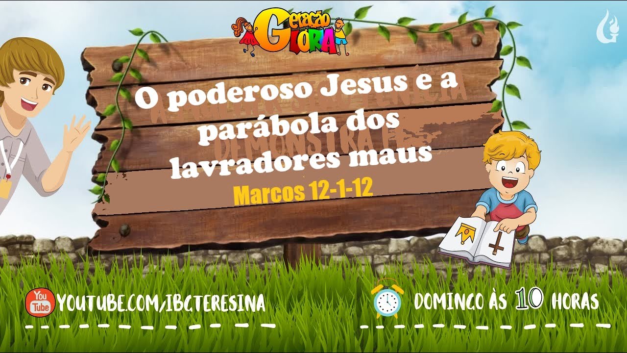 O poderoso Jesus e a parábola dos lavradores maus. YouTube O poderoso Jesus e a parábola dos lavradores maus. YouTube