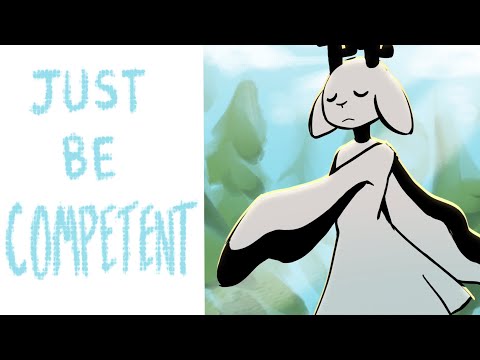 Just be competent [ANIMATION MEME/TREND]