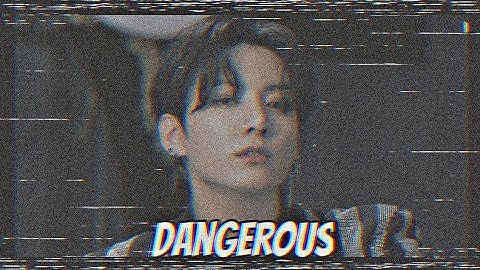 BTS Jungkook - Dangerous [FMV]