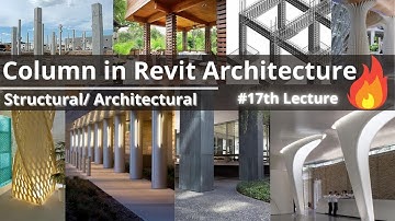 Column in Revit Architecture #17th Lecture | Revit 2020 for Beginners