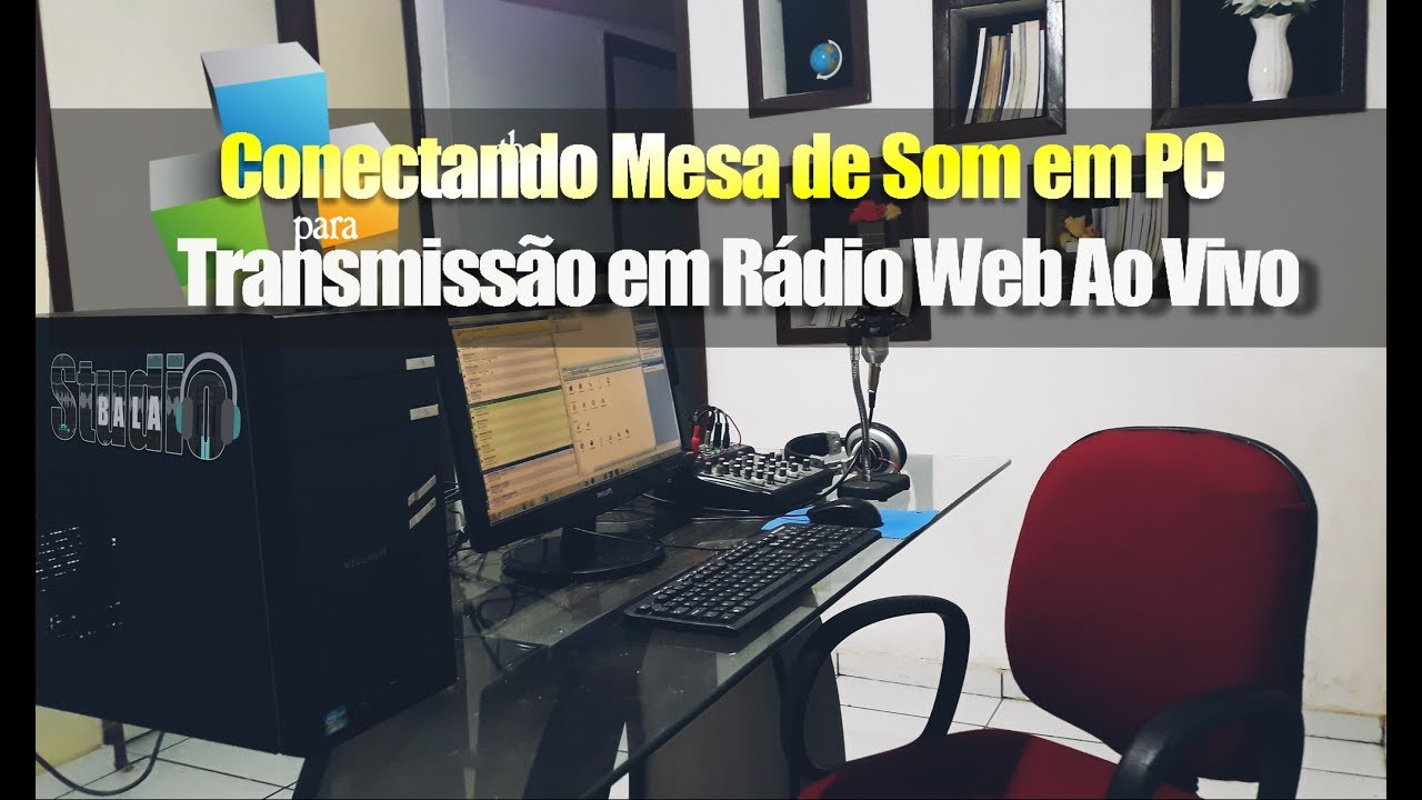 Ligando Mesa de Som em Computador para Rádio Web