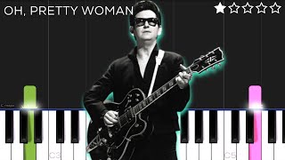 Video thumbnail of "Roy Orbison - Oh, Pretty Woman | EASY Piano Tutorial"