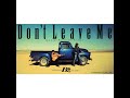 Don't Leave Me / B'z