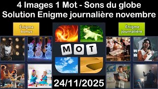 4 Images 1 Mot - Sons Du Globe - 24112025 - Solution Énigme Journalière - Novembre 2025