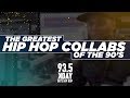 The Greatest Hip Hop Collabs Of The 90