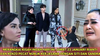 Download Lagu MERANGKAI KISAH INDAH HARI INI JUMAT 23 JANUARI RIANTI \u0026 KENZO PECAT NUNUK KERJASAMA SITI DAN SANDRA MP3