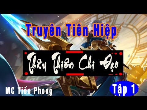 Video [TẬP 1] THÂU THIÊN CHI ĐẠO - Âm Dương Thần Ma Giám |... - youtube