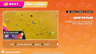 I played “R U S T_” Creative Map  - Fall Guys 