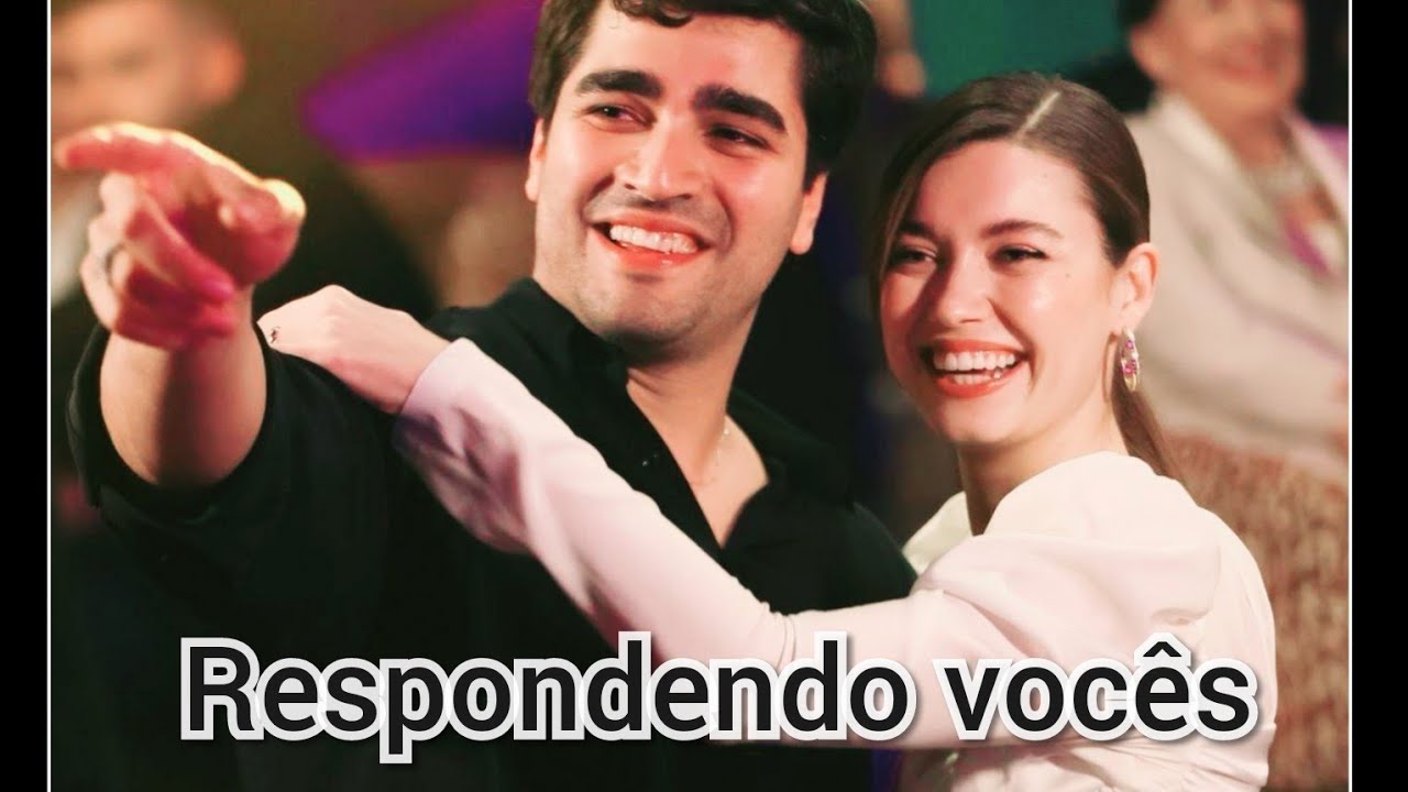 AFRA E MERT respondendo vocês 