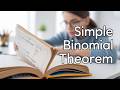 Binomial Theorem Explained: Ultimate Guide with Simple Steps, Real Examples & Exam Tricks