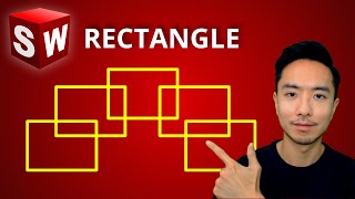 Solidworks Rectangle