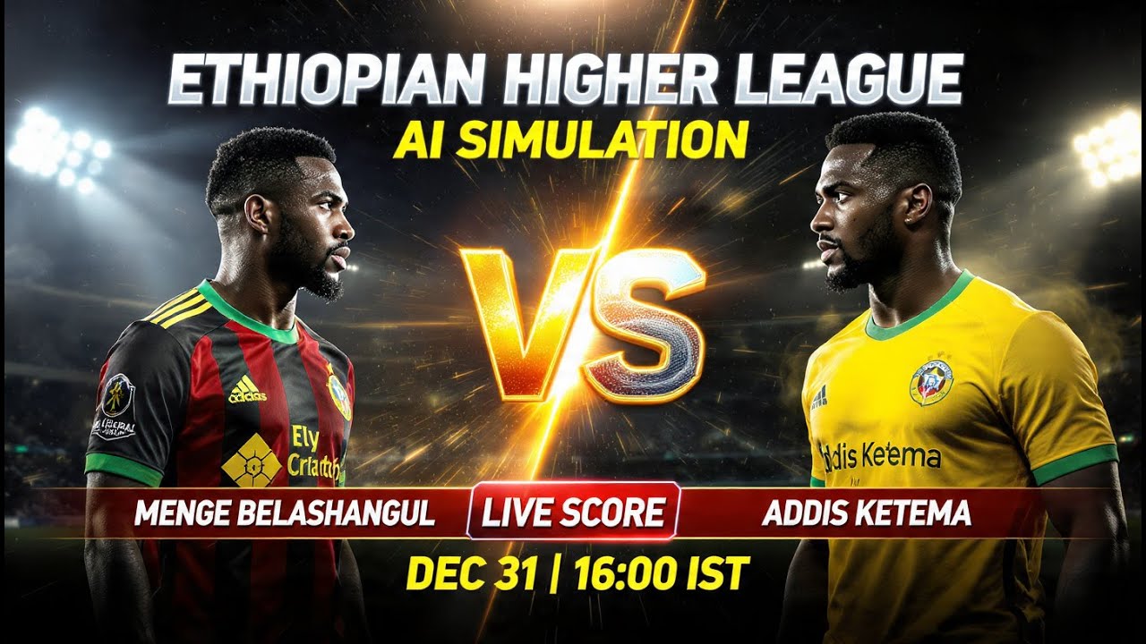 🔴 Menge Belashangul vs Addis Ketema | AI Simulation | Live Score | FútbolStream360