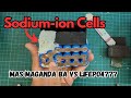 Sodiumion cell testing  ayos din ba