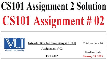 CS101 Assignment # 02 | CS101 Assignment 2 Solution | CS101 Assignment 2 Solution Fall 2023