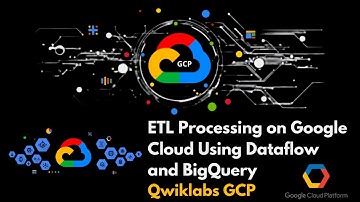 ETL Processing on Google Cloud Using Dataflow and BigQuery |Data Engineering| |Qwiklabs| |GCP|