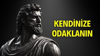 Her Gün Kendinize Daha İyi Odaklanmanın Yolları | Stoacılık