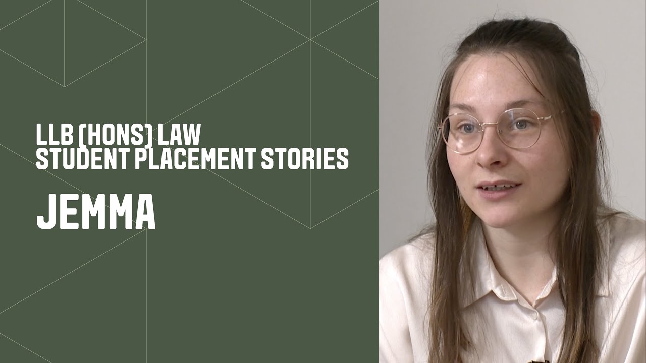 LLB Hons Law Student Placement Stories Jemma YouTube LLB Hons Law Student Placement Stories Jemma YouTube