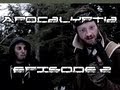 APOCALYPTIA: Episode 2