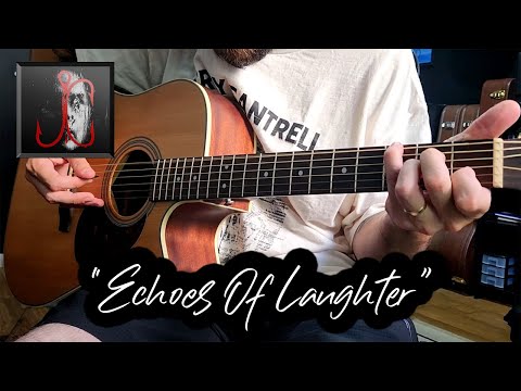 Echoes Of Laughter (Jerry Cantrell Cover)
