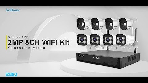 SriHome/Sricam 2MP NVR Kit NVS001/NVS002 Operation Video