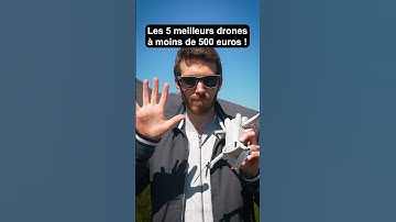 TOP 5 des MEILLEURS DRONES à moins de 500€ pour 2025 !