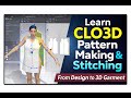 Learn CLO3D Pattern Making & Stitching | From Design to 3D Garment | for admission 8240277308