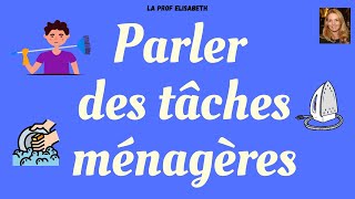 Parler des tâches ménagères en français. Niveau A1 FLE