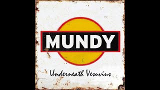 Underneath Vesuvius By Mundy