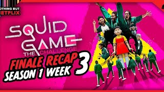 Nothing But Netflix: Squid Game: The Challenge Week 3 Finale Recap