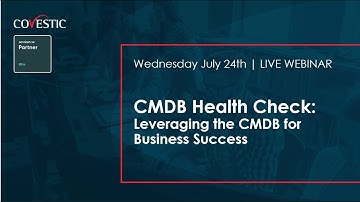 CMDB Health Check – Leveraging the CMDB for ServiceNow Success
