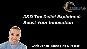 R&D Tax Relief Explained – Unlock Tax Savings for Innovation