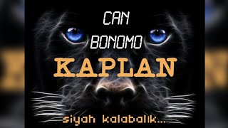 Can Bonomo KAPLAN remix (BÖ - Siyah Kalabalık) Resimi