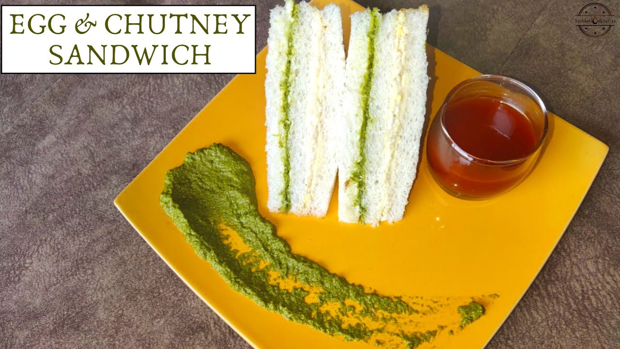 Egg and Chutney Sandwich | Chef Cooking Studio